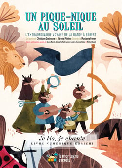 Un pique-nique au soleil (Contenu enrichi) - L'extraordinaire voyage de la bande à Bébert