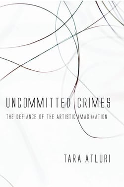 Uncommitted Crimes - The Defiance of the Artistic Imagi/nation