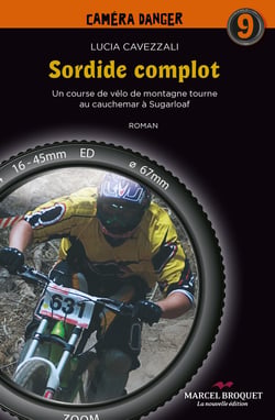 Sordide complot - Une course de vélo de montagne tourne au cauchemar à Sugarloaf