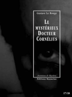 Le mystérieux docteur Cornélius Tome 17 et Tome 18