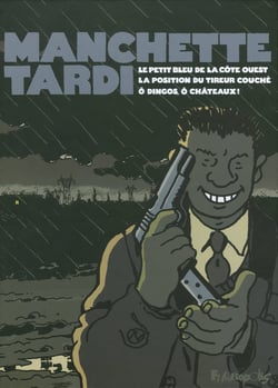 Tardi/Manchette - coffret