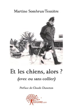 Et les chiens, alors ? (avec ou sans collier)