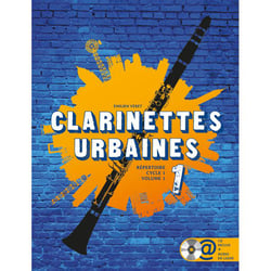 Clarinettes Urbaines Volume 1 - Partition Clarinette Recueil - 1er cycle