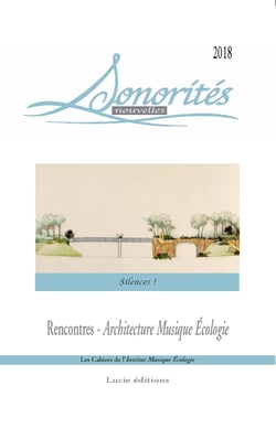 Sonorités nouvelles - silences !