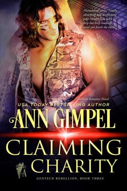Claiming Charity - GenTech Rebellion, #3