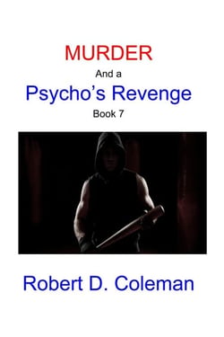 Murder and a Psycho's Revenge, Book Seven - MURDER: The John Carter Novels, #7