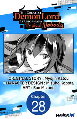 The Greatest Demon Lord Is Reborn as a Typical Nobody #028