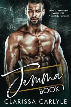 Jemma 1: A Celebrity Romance - Entertainment with Jem, #1