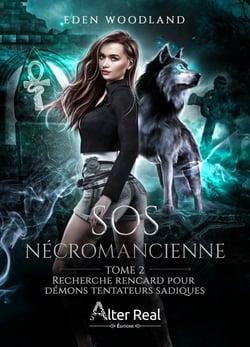 Recherche rencard pour démons tentateurs sadiques - SOS Nécromancienne, T2