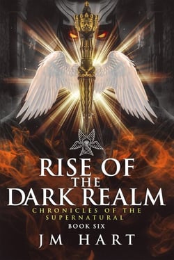 Rise of the Dark Realm - Chronicles of the Supernatural, #6