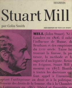 John Stuart Mill - Ou La réalité des sensations