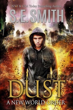 Dust 2: A New World Order - The Dust Series, #2