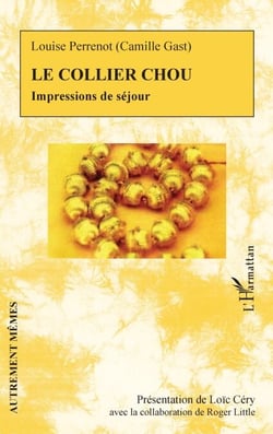 Le collier chou - Impressions de séjour