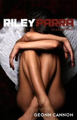 Riley Parra Season Two - Riley Parra, #2
