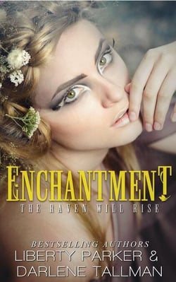 Enchantment - Raven Hills Coven, #3