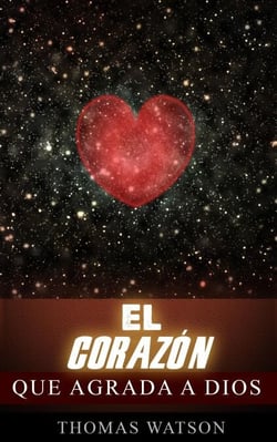 El corazón que agrada a Dios