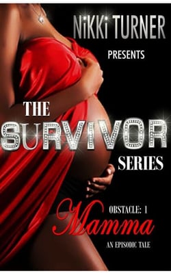 Mamma - The Survivor Series, #1