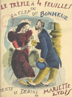 Le trèfle à quatre feuilles - Ou La clef du bonheur