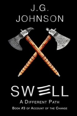 Swell: A Different Path - Account of the Change, #3