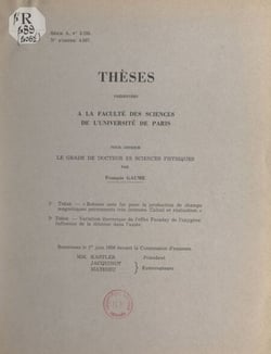 Bobines sans fer pour la production de champs magnétiques permanents très intenses. Calcul et réalisation - Thèse présentée à la Faculté des sciences de l'Université de Paris pour obtenir le grade de Docteur ès sciences physiques