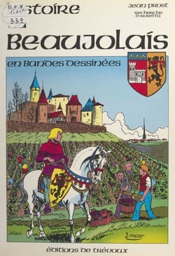 Histoire du Beaujolais en bandes dessinées