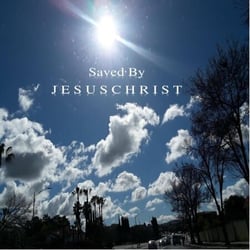 Saved By  J E S U S  C H R I S T - Saved By  J E S U S  C H R I S T, #1