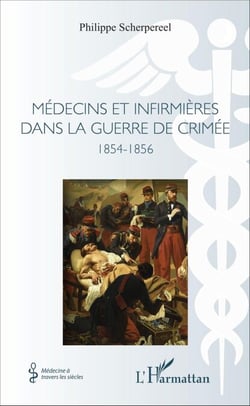 Médecins et infirmières dans la guerre de Crimée - 1854-1856