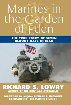 Marines in the Garden of Eden - The True Story of Seven Bloody Days in Iraq