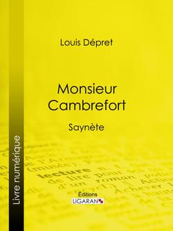 Monsieur Cambrefort - Saynète