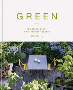 Green - Simple Ideas for Small Outdoor Spaces from RHS Chelsea Gold Medal Winner