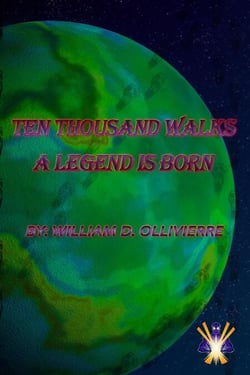 Ten Thousand Walks A Legend Is Born - Cursed Heroes, #1