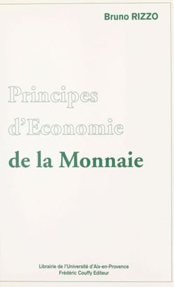 Principes d'économie de la monnaie