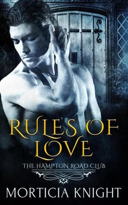 Rules of Love - The Hampton Road Club, #2