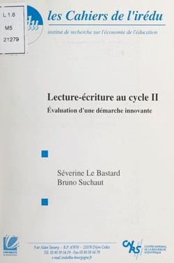 Lecture-écriture au cycle II - Évaluation d'une démarche innovante