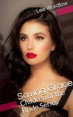 Saving Grace: Children of the Bride Series - 7 Brides for 7 Brothers  - 2nd Generation, #5