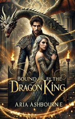 Bound by the Dragon King: Forbidden Love - Brides of the Dragon King, #1