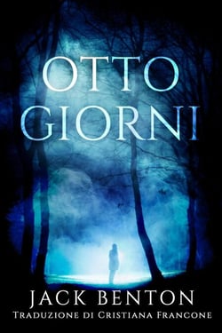 Otto Giorni - I misteri di Slim Hardy, #6