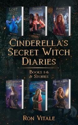 Cinderella's Secret Witch Diaries Box Set: Books 1-6 &amp; Short Stories - Cinderella's Secret Witch Diaries