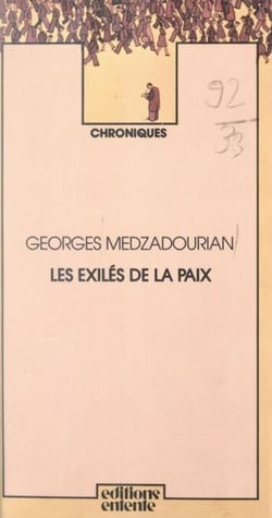 Les exilés de la paix