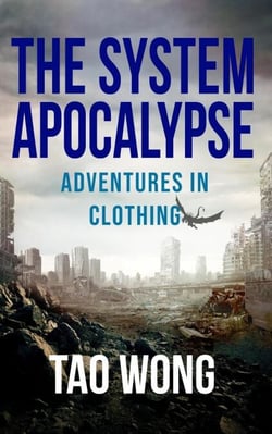 Adventures in Clothing - The System Apocalypse short stories, #4