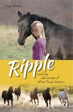 Ripple and the Wild Horses of White Cloud Station - White Cloud Station, #1