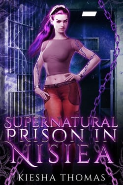 Supernatural Prison in Nisiea - Supernatural Series, #1