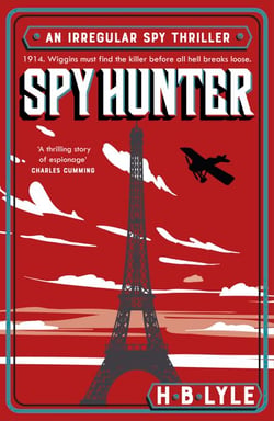 Spy Hunter - Shortlisted for the inaugural SpyMasters Book Prize 2025