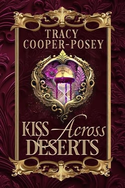 Kiss Across Deserts - Kiss Across Time, #4