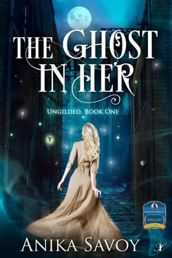 The Ghost in Her - Ungilded, #1