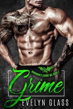 Grime (Book 2) - The Hangman’s Crows MC, #2