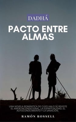 Dadhá I: Pacto entre almas - Dadhá, #1