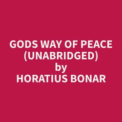 Gods Way of Peace (Unabridged)