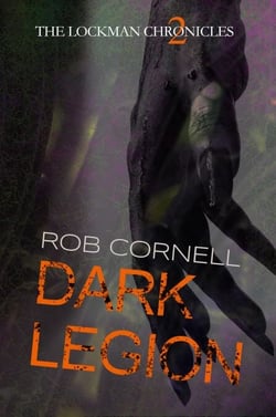 Dark Legion - The Lockman Chronicles, #2