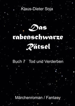 Das rabenschwarze Rätsel - Tod und Verderben